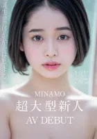 STARS-371MINAMO 超大型新人 AV DEBUT [Nuku 擁有壓倒性的 4K 視頻！  ]